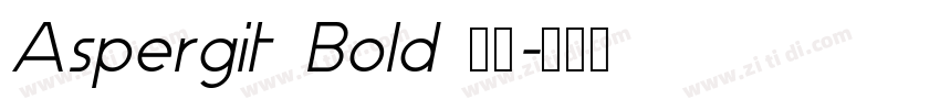 Aspergit Bold 粗体字体转换